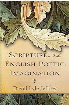 Scripture and the English Poetic Imagination