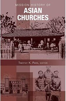 Mission History Of Asian Churches