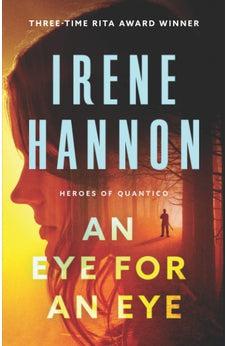 An Eye for an Eye (Heroes of Quantico) Book 2 of 3