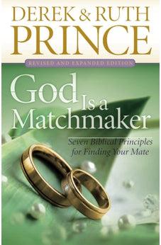 God Is a Matchmaker, rev. and exp. ed.