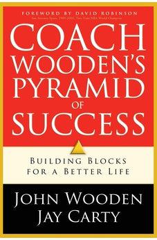 Coach Wooden's Pyramid of Success