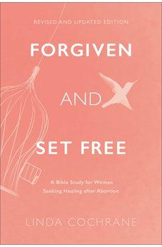 Forgiven and Set Free