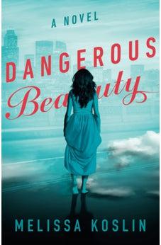 Dangerous Beauty