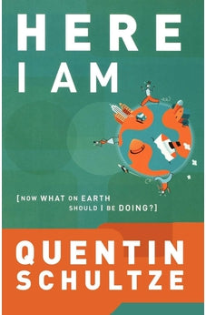 Here I Am: Now What on Earth Should I Be Doing? (RenewedMinds)