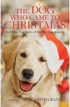 Dog Who Came to Christmas