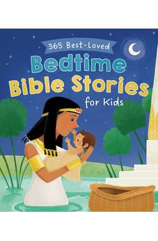 365 Best-Loved Bedtime Bible Stories for Kids