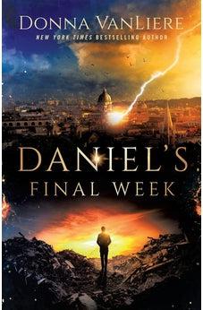 Daniel's Final Week