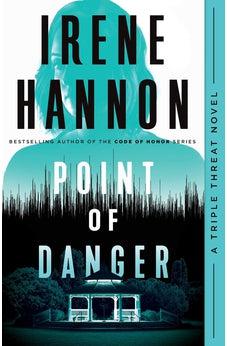 Point of Danger (Triple Threat) Book 1 of 3