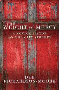The Weight of Mercy: A Novice Pastor on the City Streets