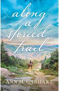 Along a Storied Trail