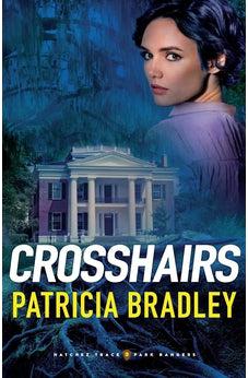 Crosshairs (Natchez Trace Park Rangers) Book 3 of 4
