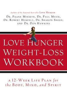 Love Hunger Weight-Loss Workbook