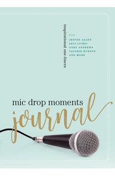 Mic Drop Moments Journal: Inspirational One-Liners