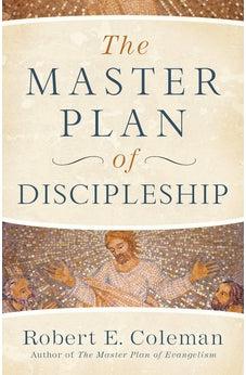 The Master Plan of Discipleship