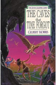 The Caves That Time Forgot (Seven Sleepers Series Book 4)