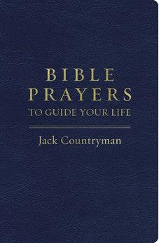 Bible Prayers to Guide Your Life