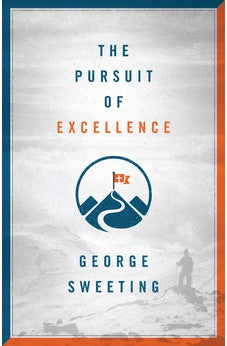 The Pursuit Of Excellence