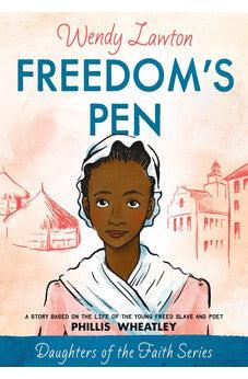 Freedom's Pen (Daughters of the Faith)