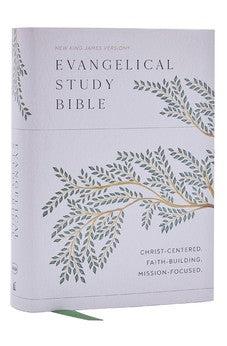 NKJV Evangelical Study Bible: Christ-centered. Faith-building. Mission-focused. (Hardcover, Red Letter, Large Print)