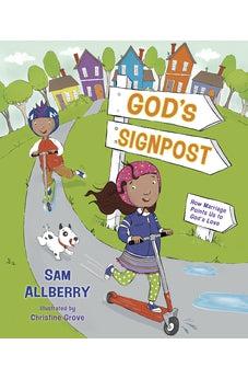 God's Signpost: How Marriage Points Us to God's Love