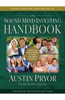 The Sound Mind Investing Handbook: A Step-by-Step Guide to Managing Your Money From a Biblical Perspective