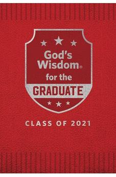 God's Wisdom for the Graduate: Class of 2021 - Red: New King James Version