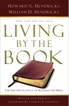 Living By the Book: The Art and Science of Reading the Bible