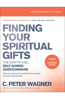 Finding Your Spiritual Gifts Questionnaire: The Easy-to-Use, Self-Guided Questionnaire