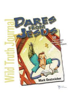 Wild Truth Journal--Dares from Jesus