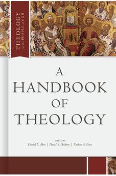 A Handbook of Theology (Theology for the People of God)