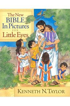 The New Bible in Pictures for Little Eyes