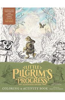 The Little Pilgrim's Progress Illustrated Edition Coloring and Activity Book
