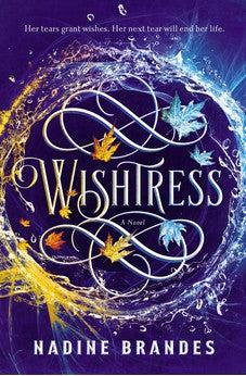 Wishtress: A Novel