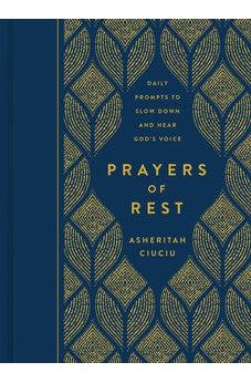 Prayers of REST: Daily Prompts to Slow Down and Hear God's Voice