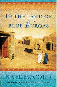 In the Land of Blue Burqas