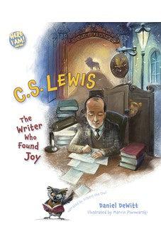C.S. Lewis: The Writer Who Found Joy (Here I Am! biography series)