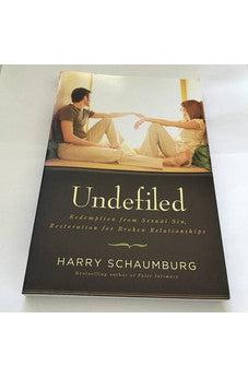 Undefiled: Redemption From Sexual Sin, Restoration For Broken Relationships
