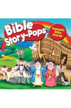 Fantastic Bible Stories (Bible Story Pops)