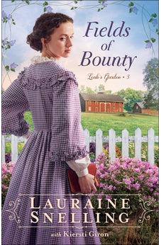 Fields of Bounty (Leah's Garden) Book 3 of 3