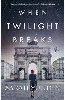 When Twilight Breaks