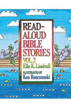 Read Aloud Bible Stories: Vol. 2