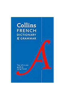 Collins French Dictionary and Grammar
