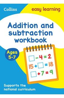 Collins Easy Learning Age 5-7 Addition and Subtraction Workbook Ages 5-7: New Edition - Biblestore.com