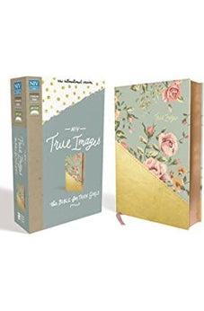 NIV, True Images Bible, Leathersoft, Teal/Gold: The Bible for Teen Girls
