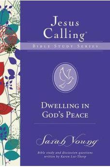 Dwelling in God's Peace, Jesus Calling Bible Studies, Volume 8 9780310083726
