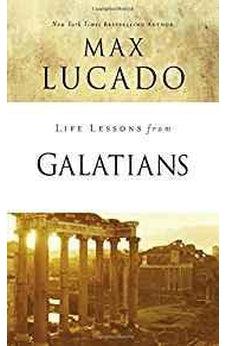 Life Lessons from Galatians 9780310086468