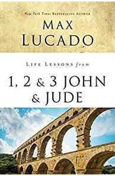 Life Lessons from 1, 2, 3 John and Jude: Living and Loving by Truth 9780310086642