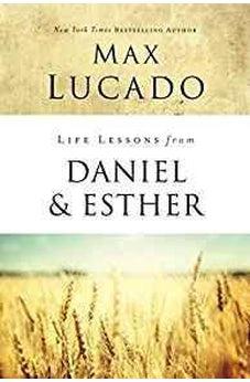 Life Lessons from Daniel and Esther: Faith Under Pressure 9780310086703