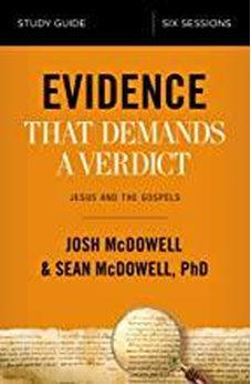 Evidence That Demands a Verdict Study Guide: Jesus and the Gospels 9780310096726