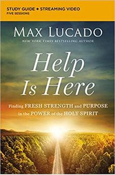 Help Is Here Bible Study Guide plus Streaming Video: Finding Fresh Strength and Purpose in the Power of the Holy Spirit - Biblestore.com